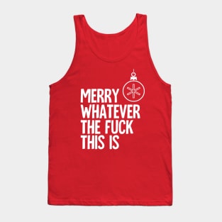 Merry Whatever Tank Top